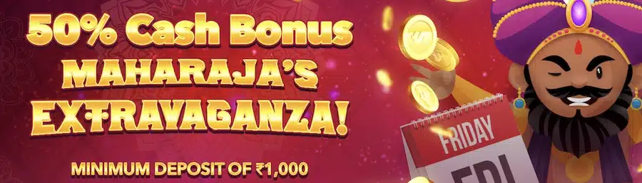 Maharaja Weekend Bonus