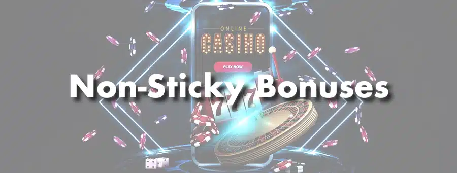 Non-Sticky Casino Bonus India